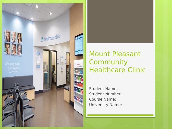 Mount Pleasant Community Healthcare Clinic Assignment_1