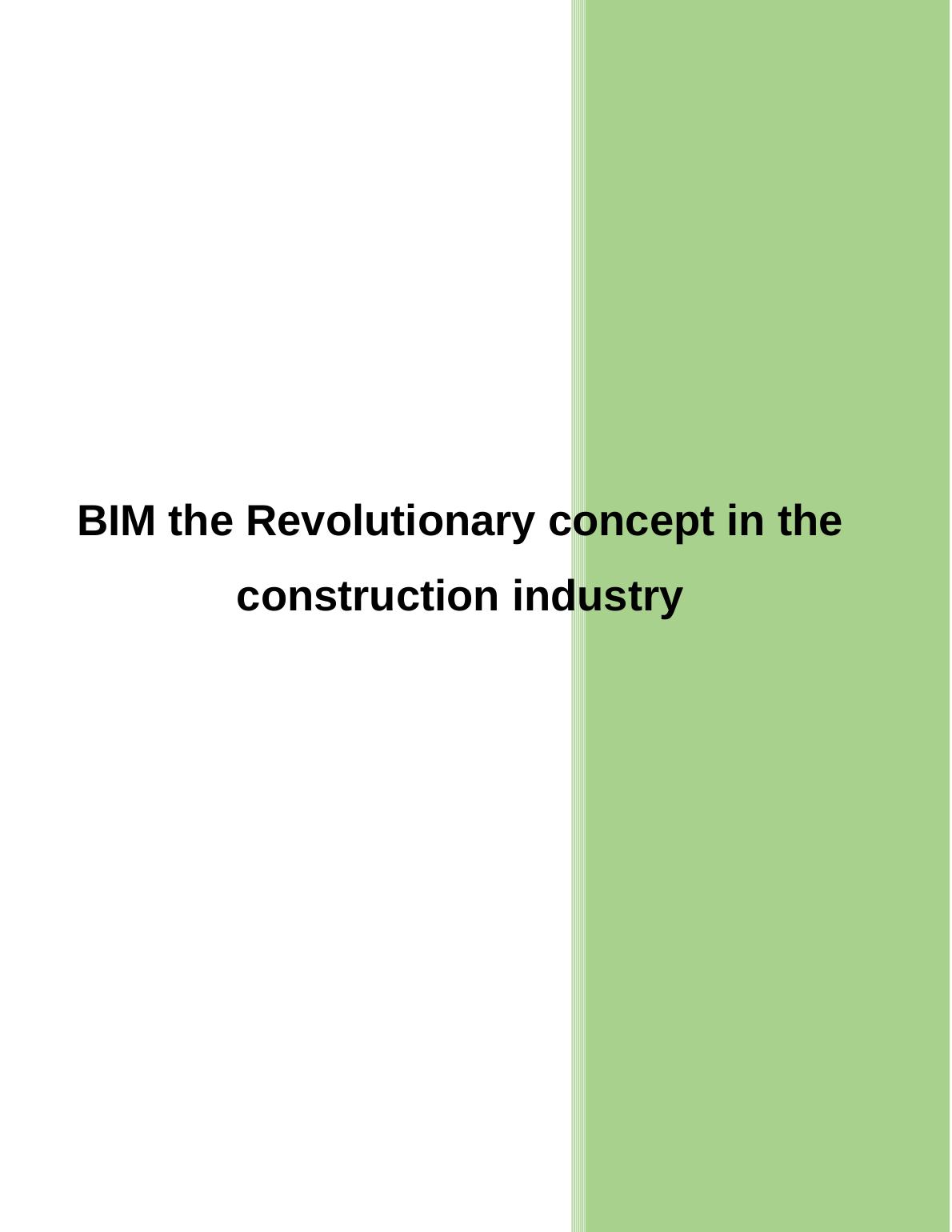 The Revolutionary concept in the construction industry._1
