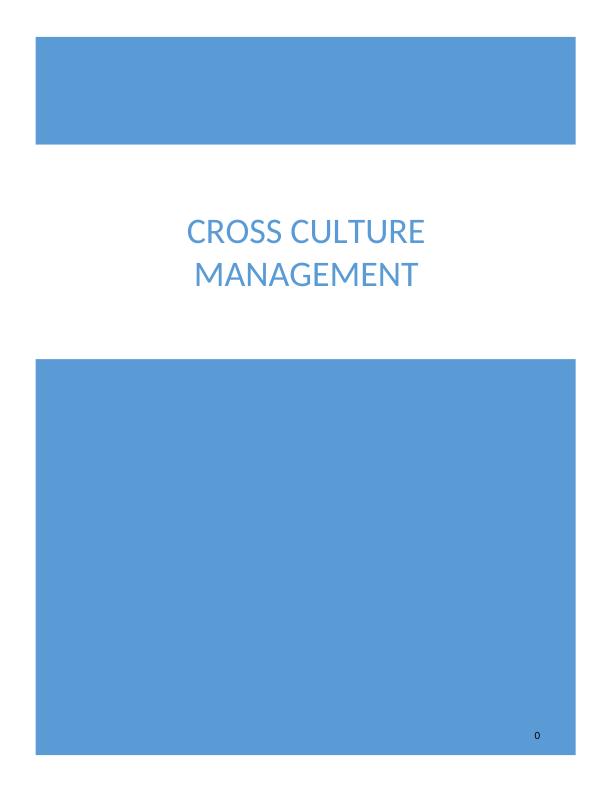 Cross Culture Management: Theories, Issues, and Challenges_1