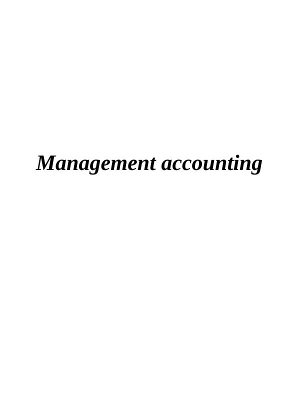 Integrated Management Accounting Systems and Management Accounting Reporting_1