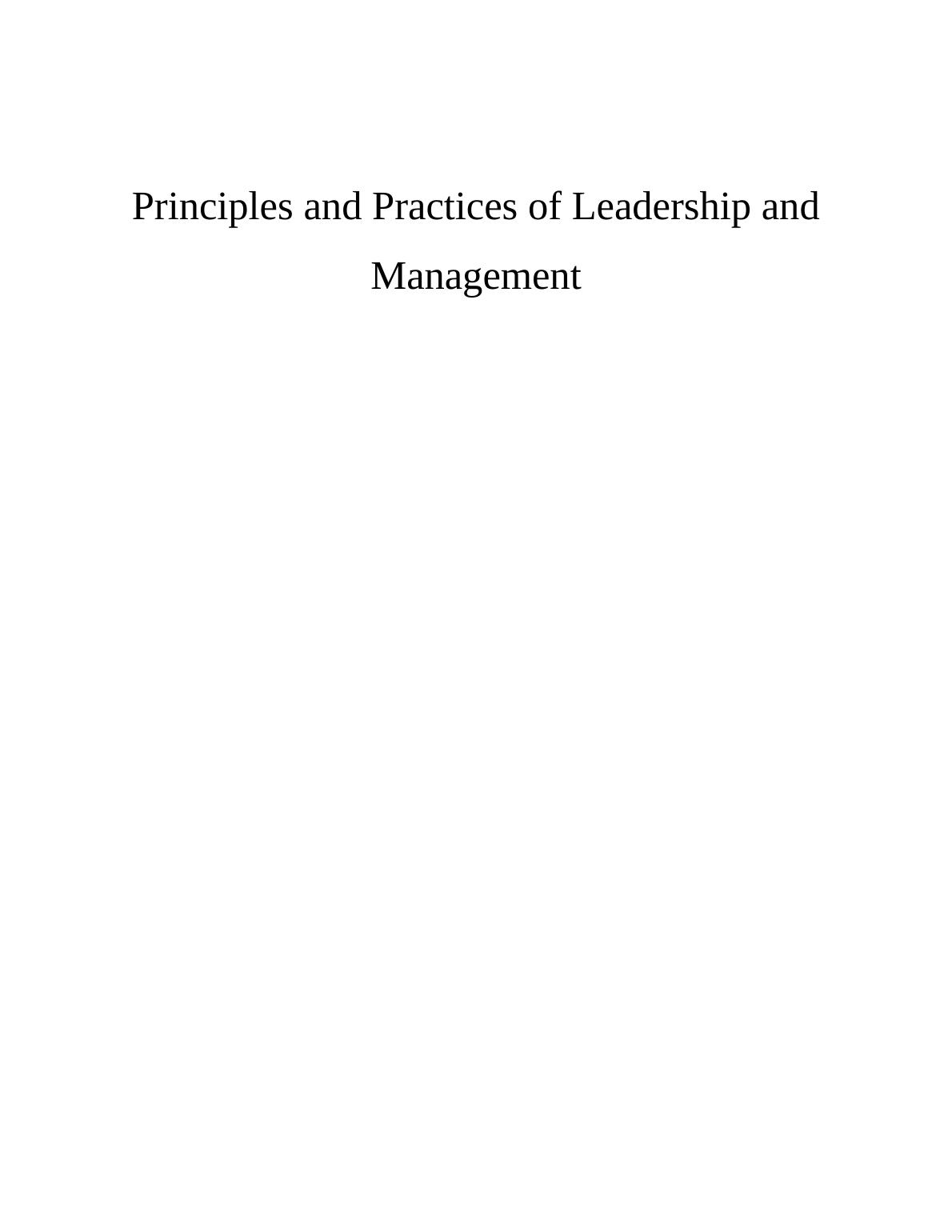 Principles and Practices of Leadership and Management Executive_1