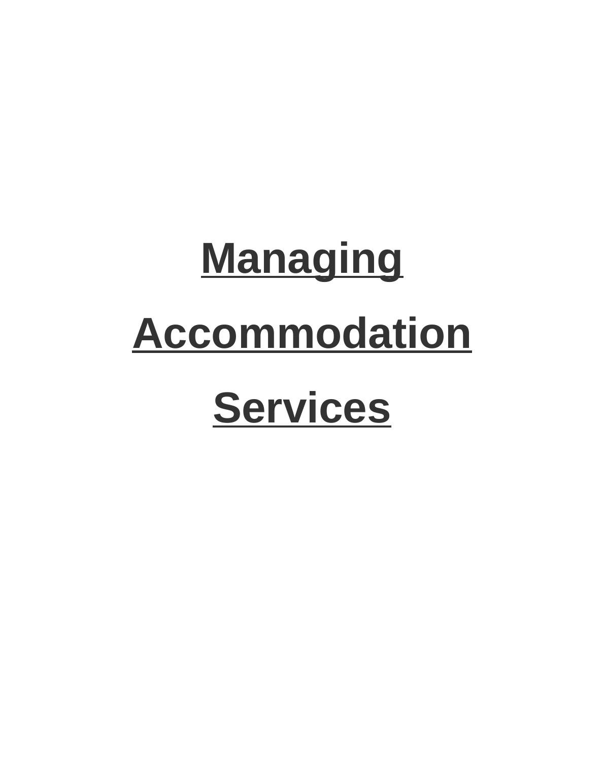 Managing Services in the Hospitality Industry