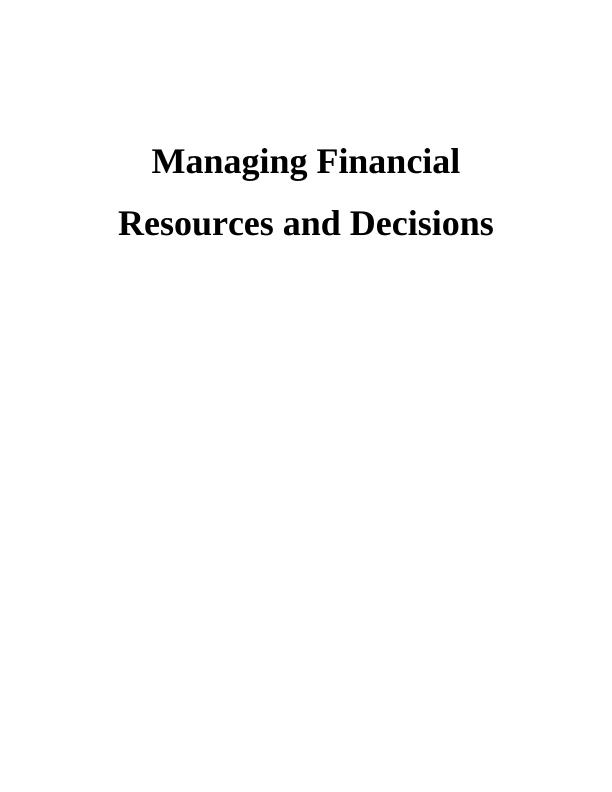 Sample Managing Financial Resources and Decisions Assignment PDF_1