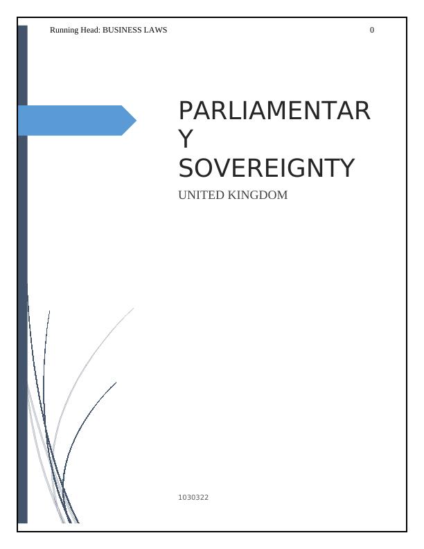 Parliamentary Sovereignty and Sources of Laws in UK_1