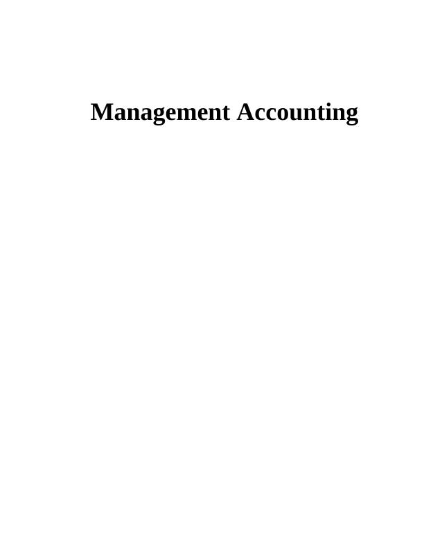 Management Accounting Assignment - Morphy Richards_1