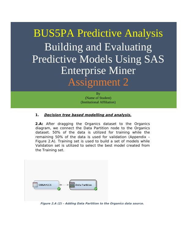 BUS5PA Predictive Analysis Building and Evaluating Assignment 2022_1
