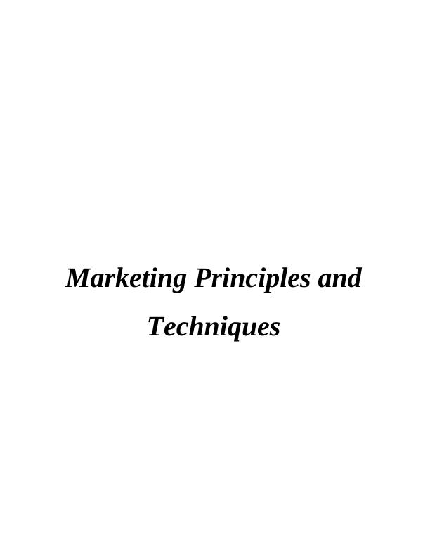 marketing principles and technique assignment sample_1