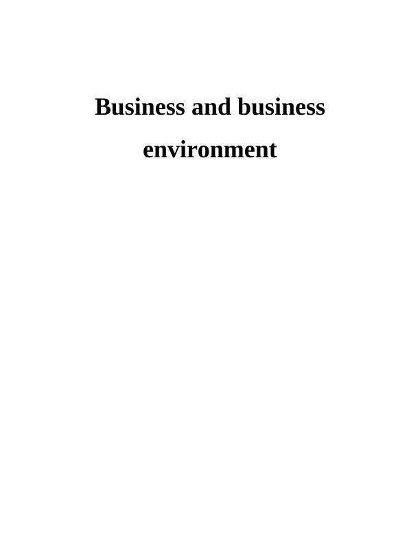 Business and business environment INTRODUCTION 3 LO 1 3 P1 Difference types and scope of organisation 5 LO 2 6 P3 Relationship between different types of organisational functions and their link to bus_1