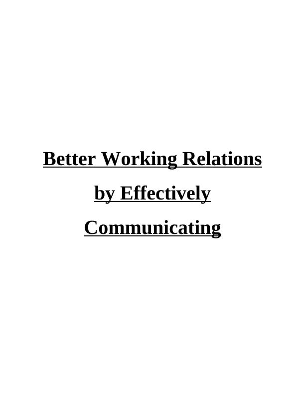 Better Working Relations by Effectively Communicating_1