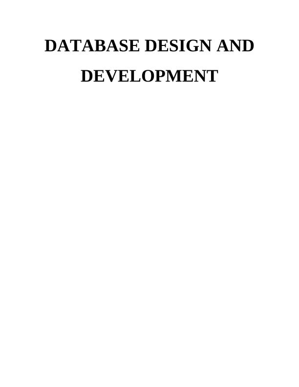 Database design and development Assignment Sample_1