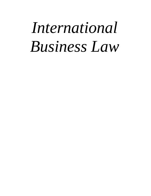 International Business Law : Report_1
