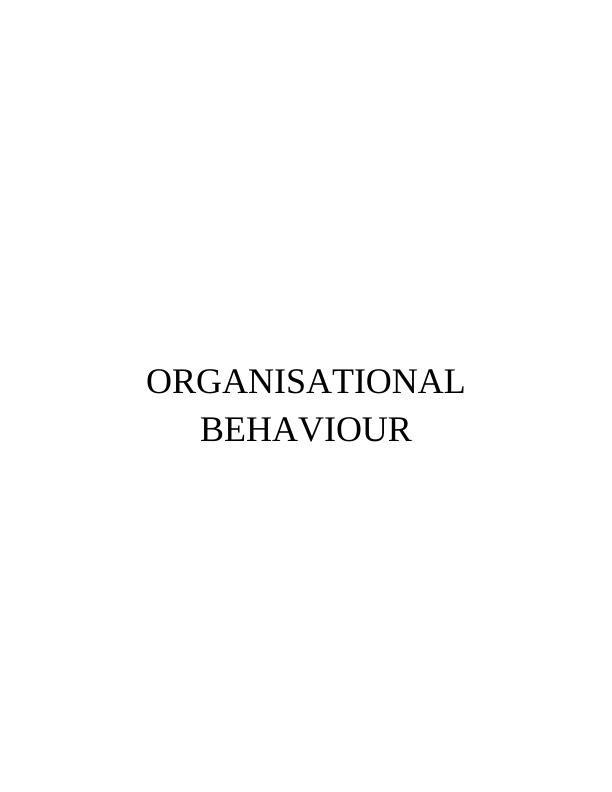 Organisational Behaviour: Influence of Culture, Politics, and Power on Individual and Team Behavior and Performance_1