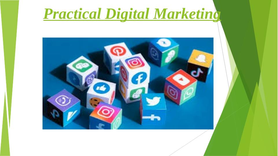 Practical Digital Marketing: Panduan Lengkap untuk Sukses di Era Digital