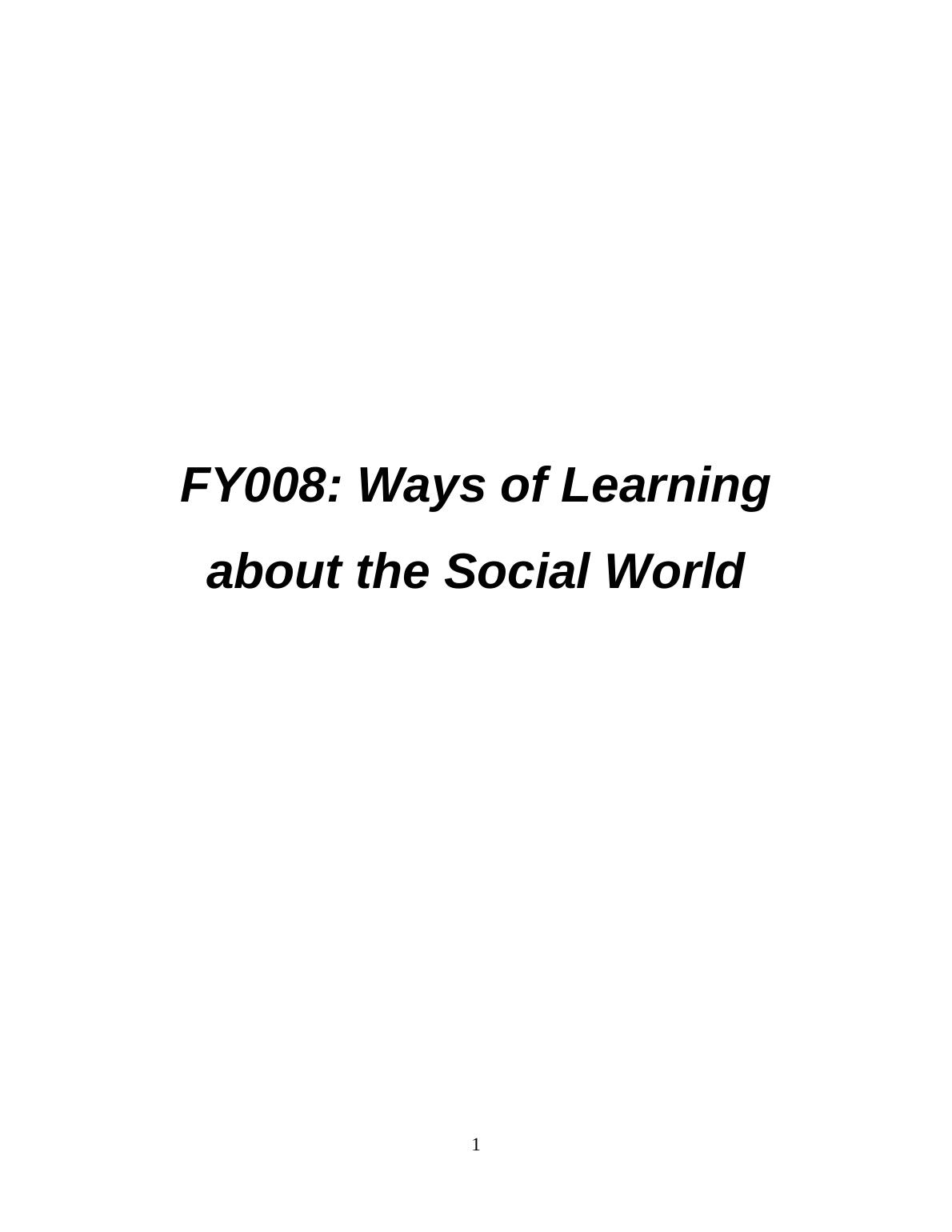 Ways of Learning about the Social World_1