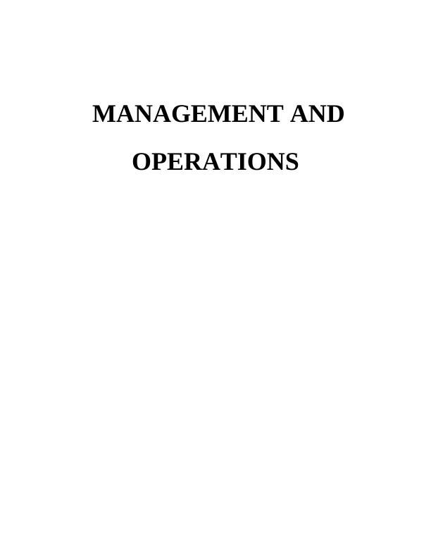 Management and Operations Assignment Solution - M&S_1