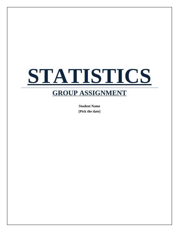 Statistics Group Assignment_1