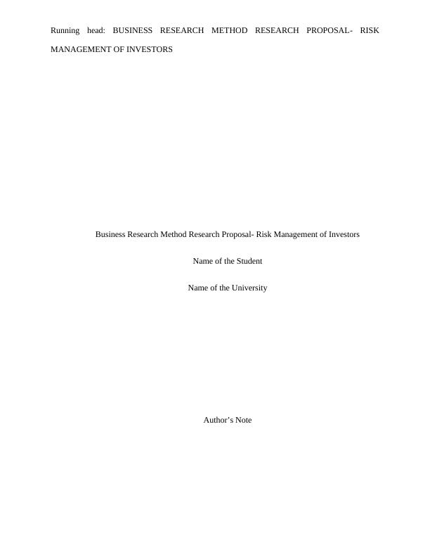 Business Research Method Research Proposal- Risk Management of Investors_1