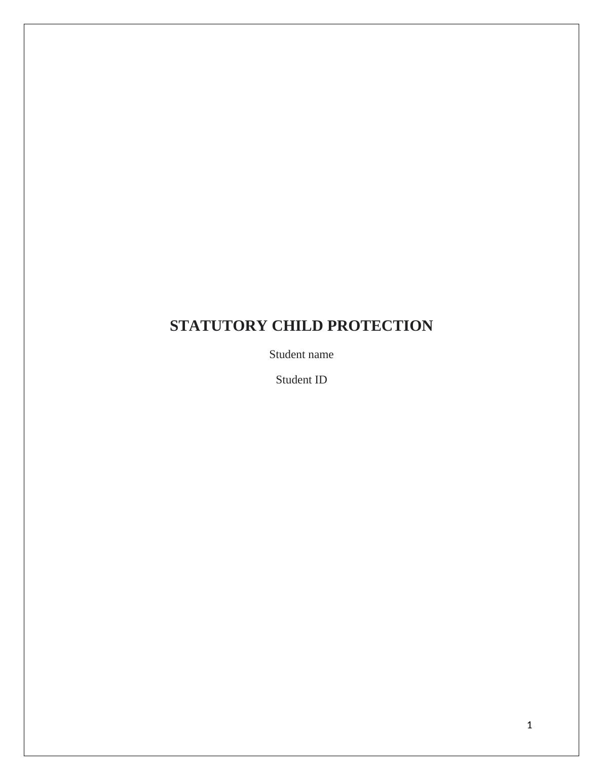 THE STATUTORY CHILD PROTECTION