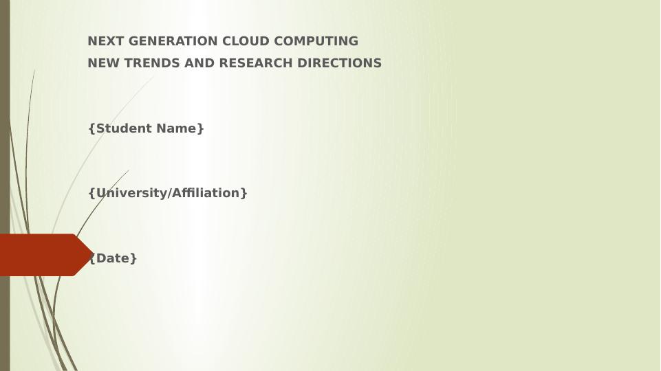 next generation cloud computing new trends and research directions