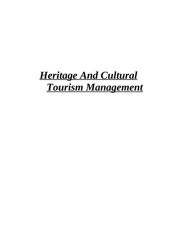 Report on Heritage and Cultural Tourism Management in United Kingdom_1