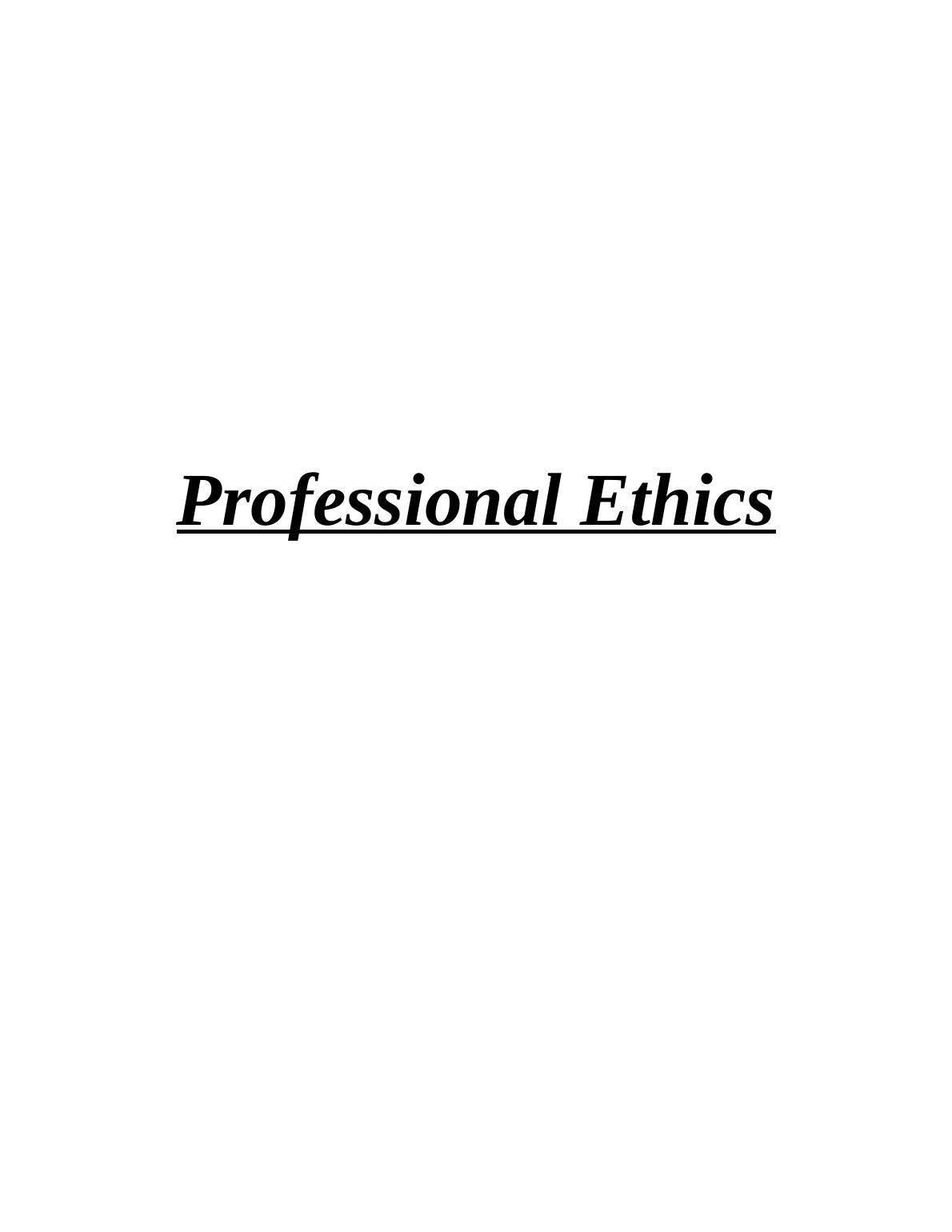 Professional Ethics Assignment Solved_1