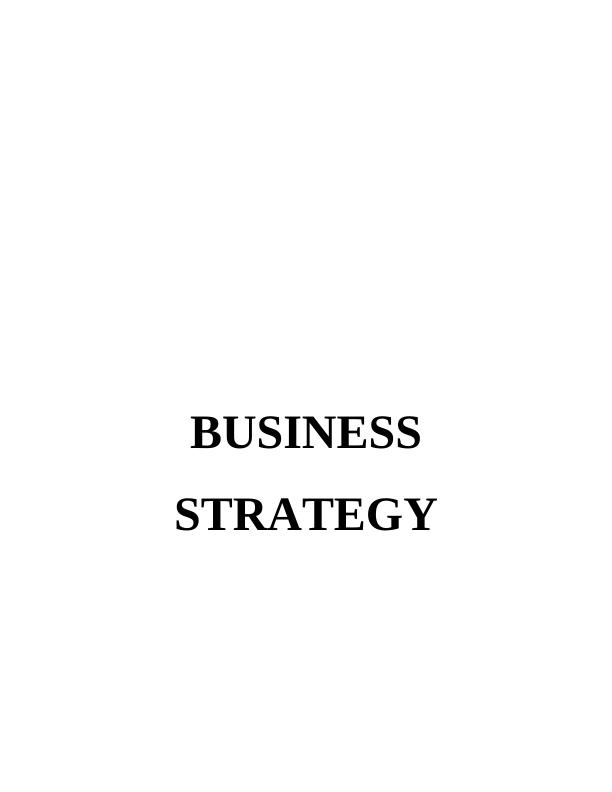 Business Strategy Assignment : L’Oréal_1