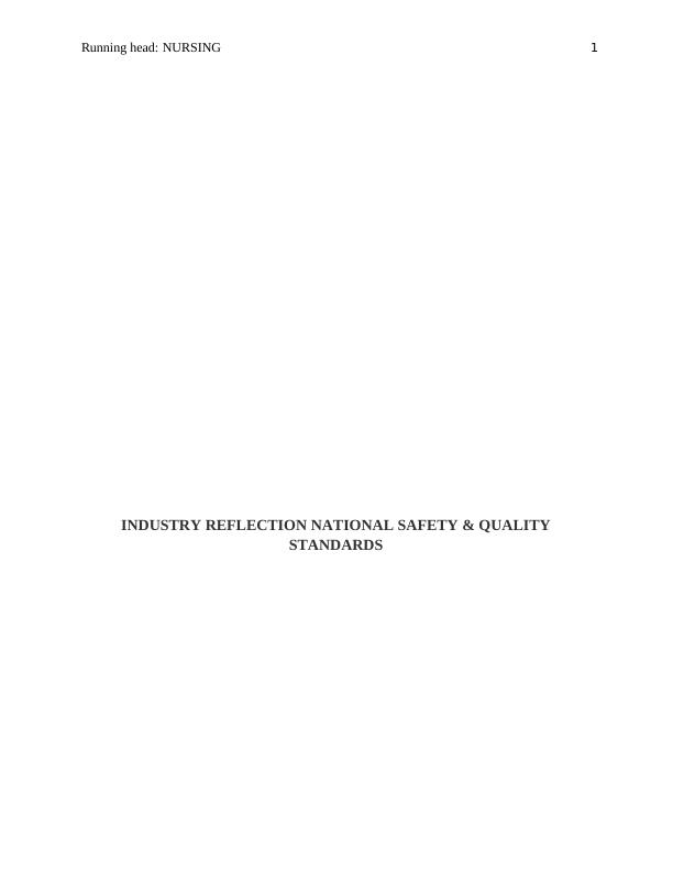 Industry Reflection National Safety and Quality Standards