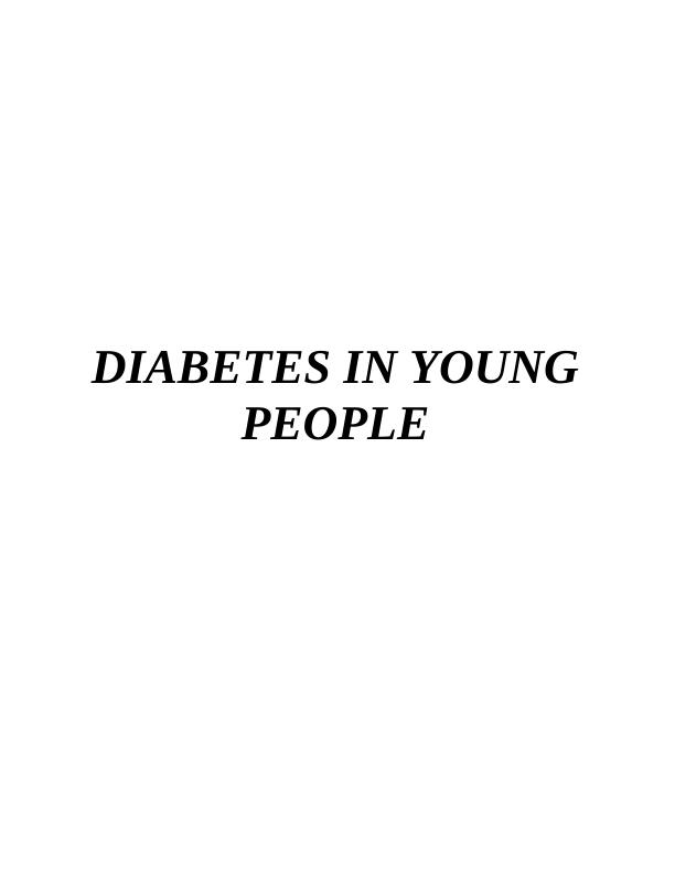 Diabetes in Young People: Consequences, Lifestyle, and Social Relationships_1