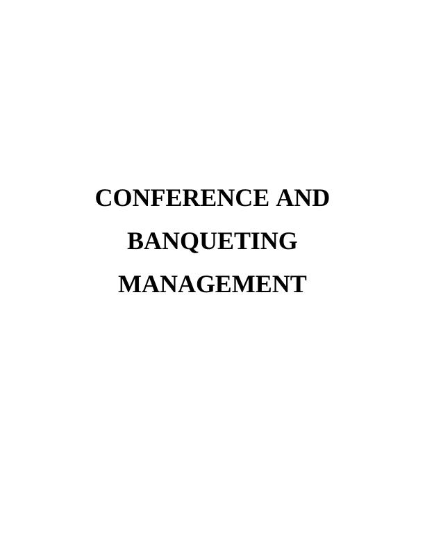 Conference and Banqueting Management  - Solved Assignment_1
