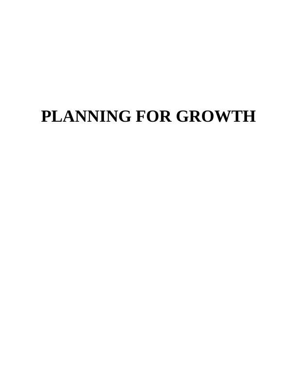 Planning For Growth Opportunities Evaluating - Assignment_1