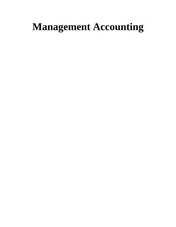 Management Accounting of R. L. Maynard Ltd : Report_1