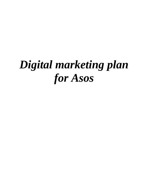 Digital Marketing Plan for ASOS_1