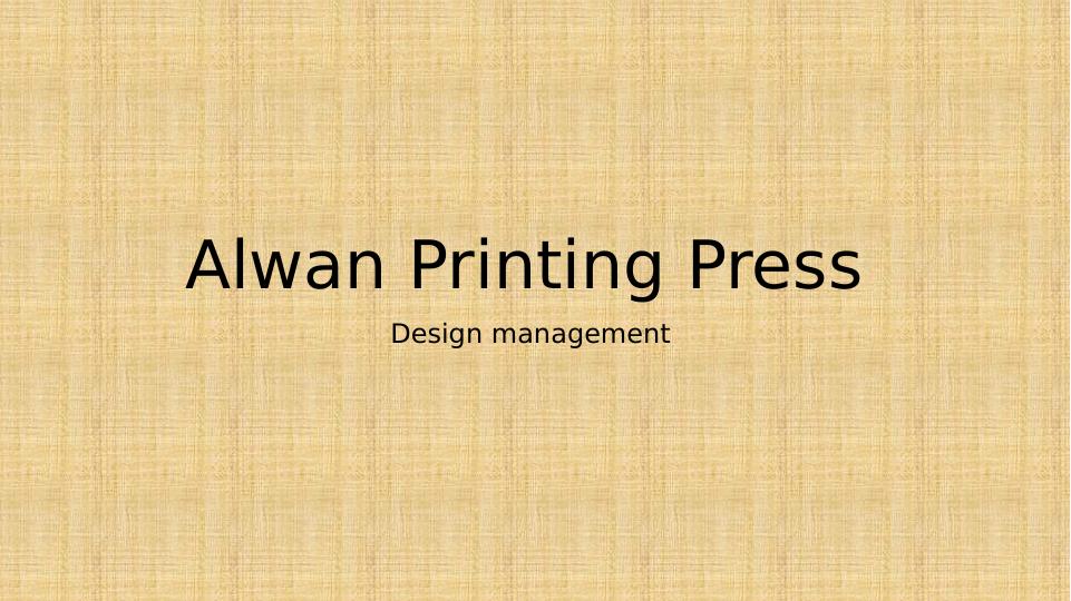 Alwan Printing Press Design Management_1