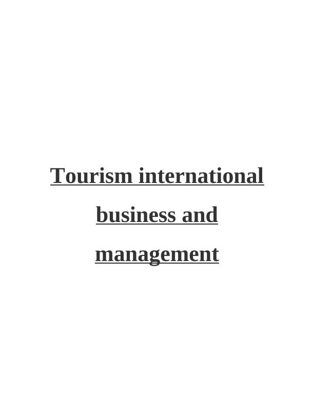 Tourism Industry and Management: A Comparative Analysis of London and Scotland_1