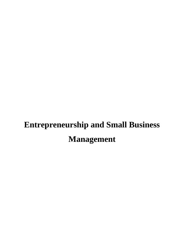 Entrepreneurship & Small Business Management Sample Report_1