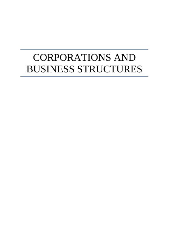 Corporations and Business Structures: Rules, Duties, and Significance of ASIC v Vizard Case_1