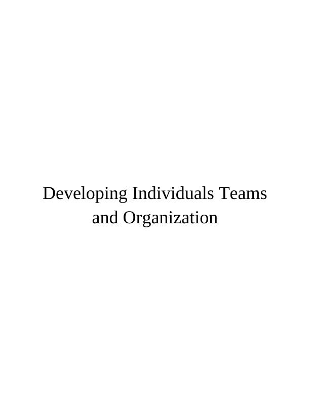 Evaluation of Developing Individuals Teams and Organization_1