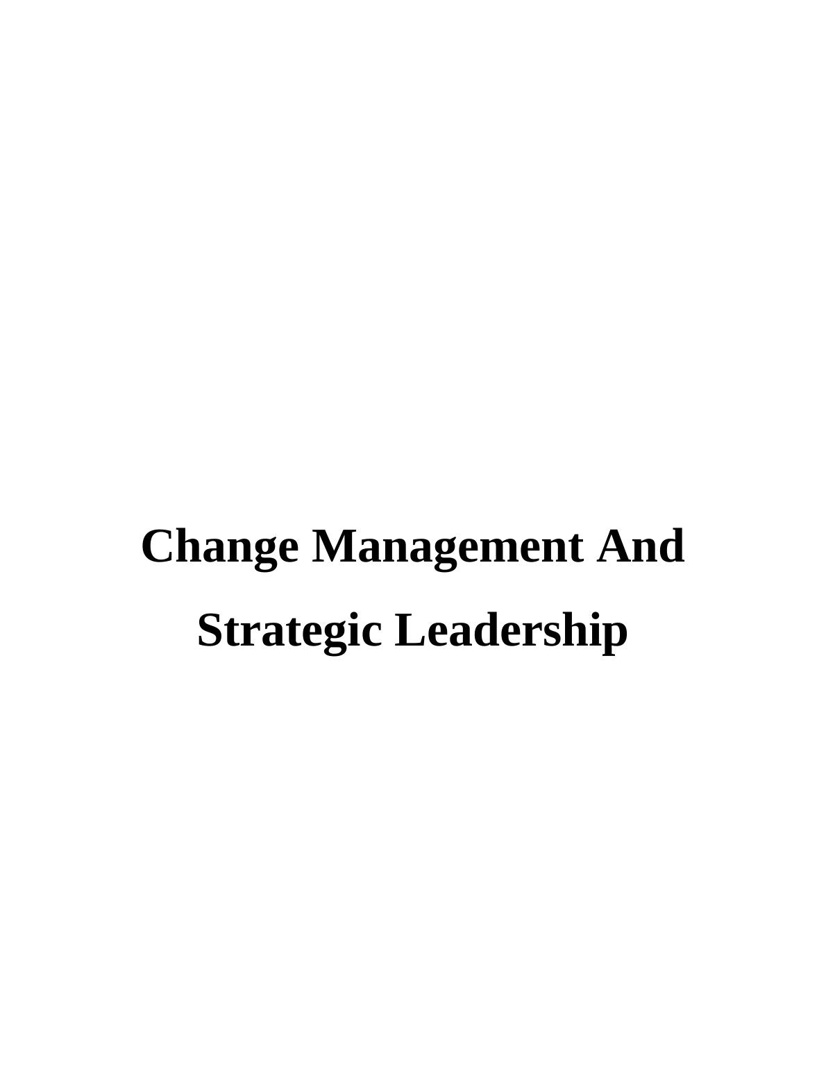 Strategic Leadership and Change Management in Enterprise_1