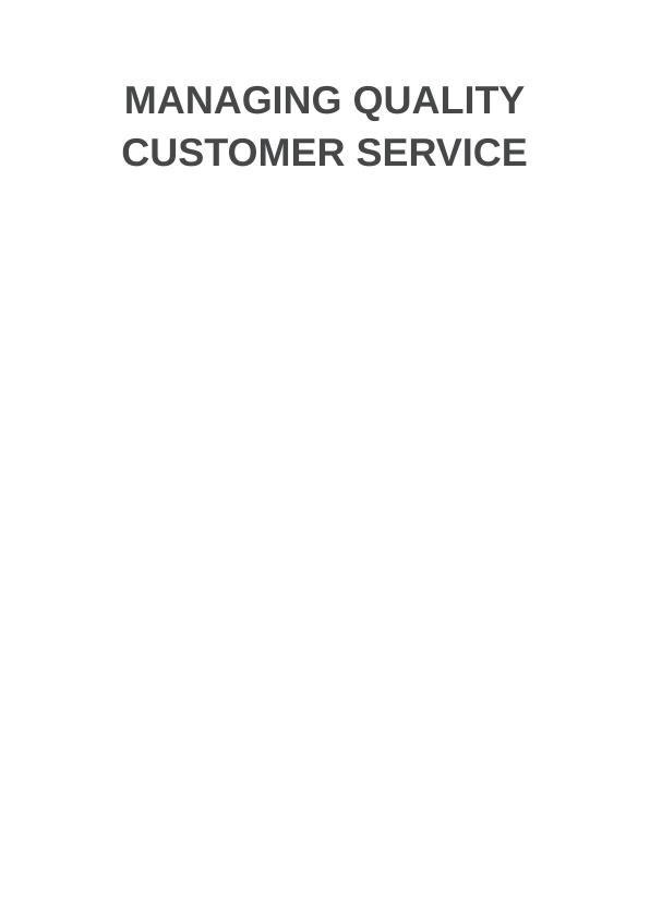 Knowledge Assessment - Manage Quality Customer Service_4