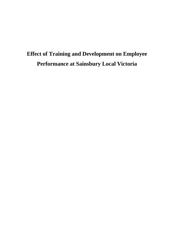 Effect of Training and Development on Employee Performance at Sainsbury_1