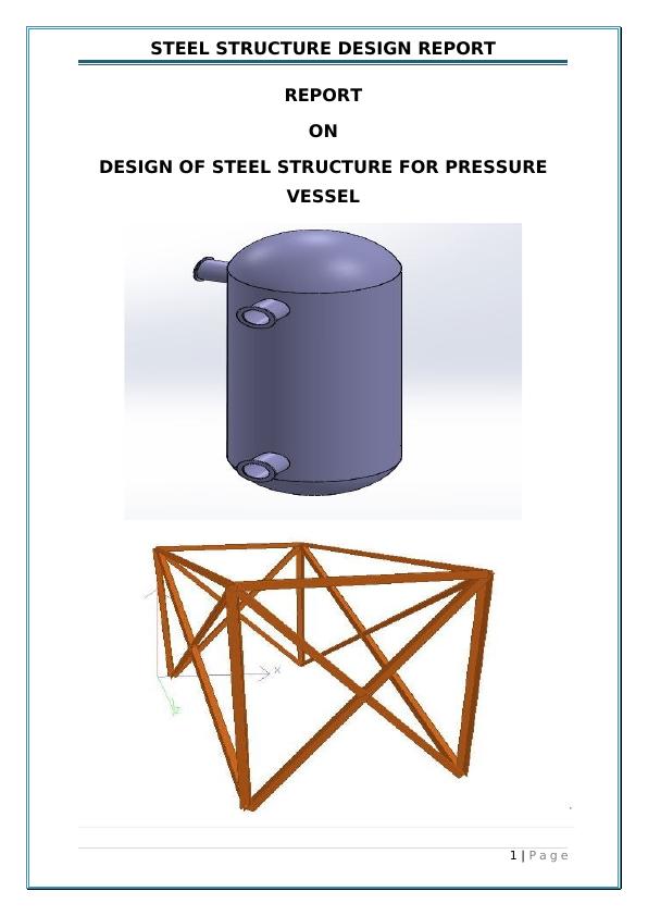 Report on Design of Steel Structure for Pressure Vessel_1