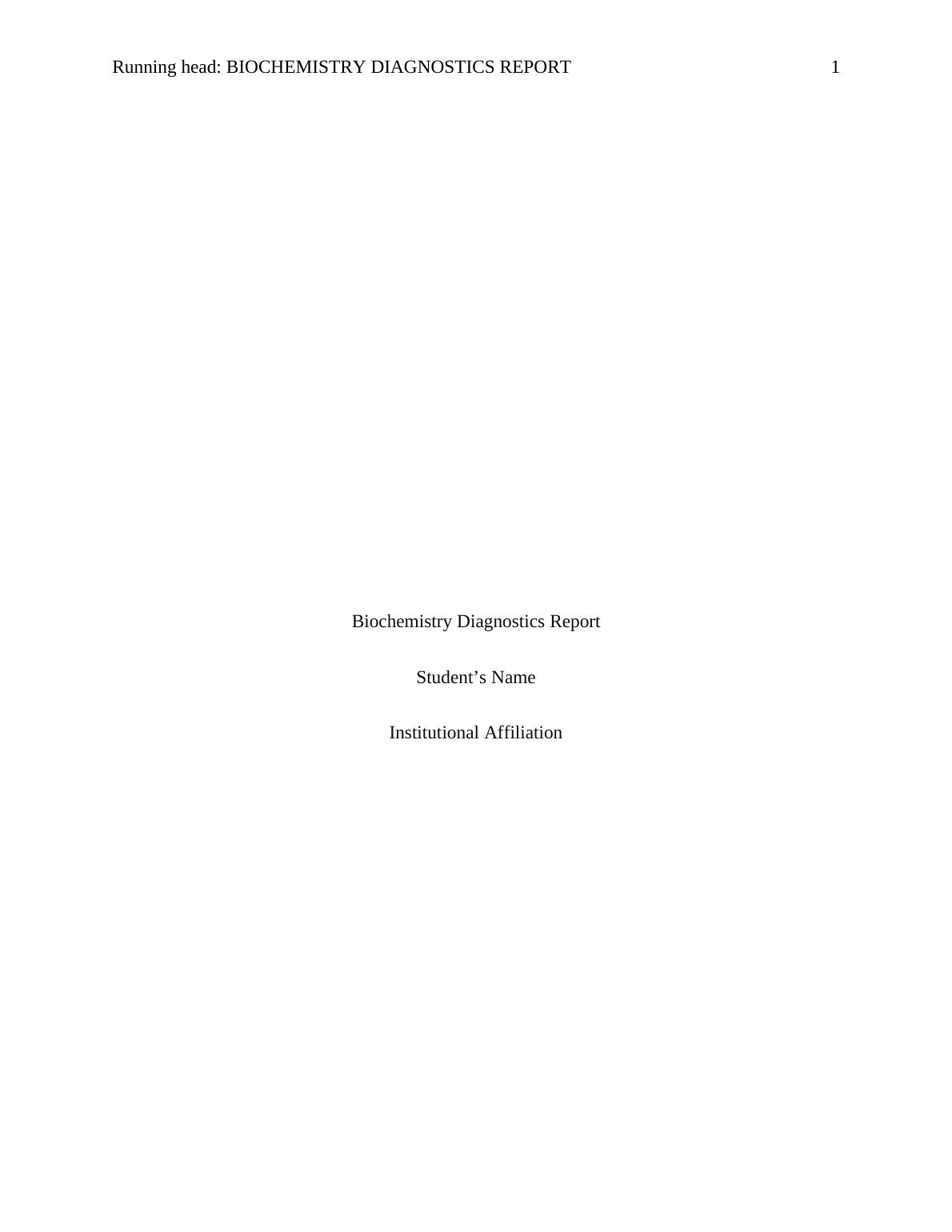 Biochemistry Diagnostics Report - Desklib