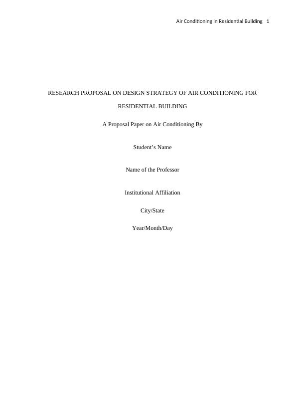 Research Proposal on Air Conditioning in Residential Building_1