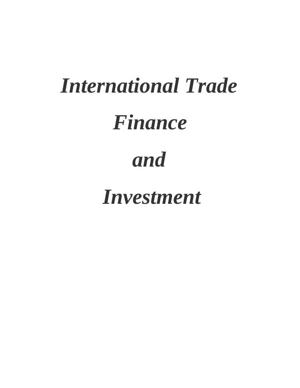 International Trade, Finance, and Investment_1