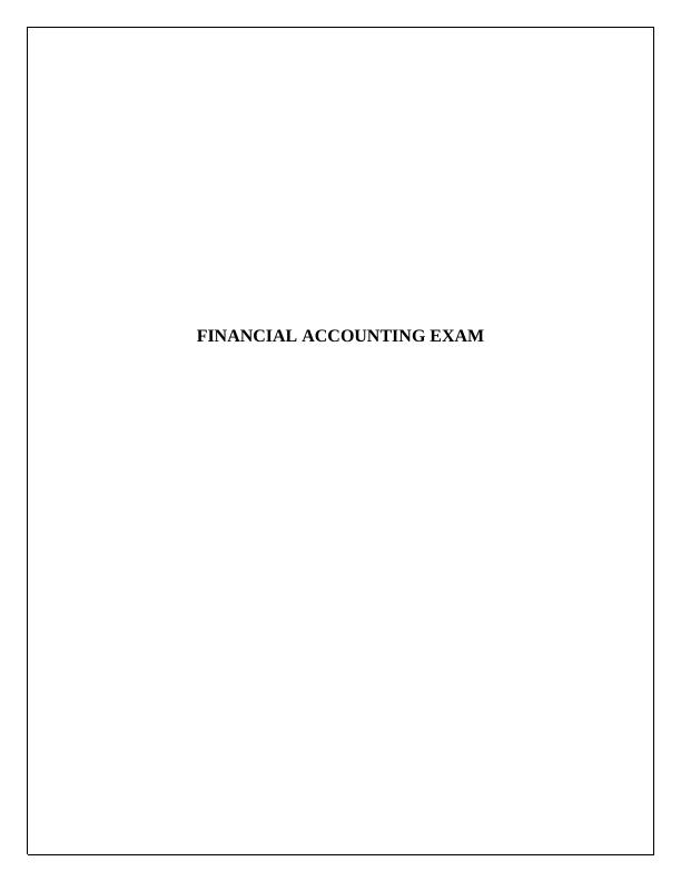 Financial Accounting Exam Question 2022