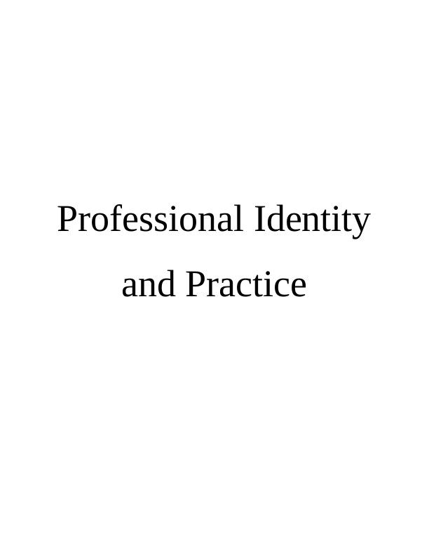 Professional Identity and Practice - Thomas Cook_1