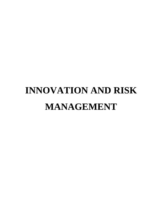 Innovation and Risk Management - Assignment_1