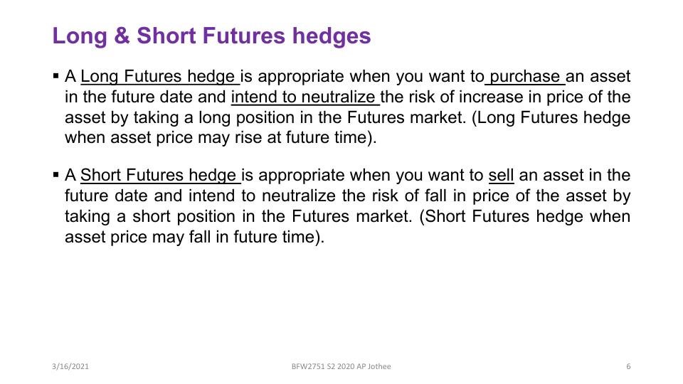 Differentiate between Long Futures hedge and Short Futures hedge_6