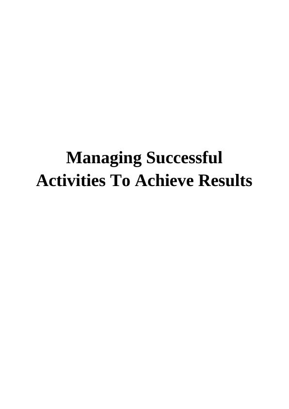 Managing Successful Activities To Achieve Results_1