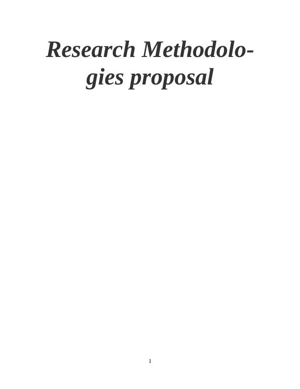 methodologies for a research proposal